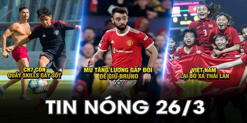 Làm thế nào để theo dõi tin nóng bóng đá